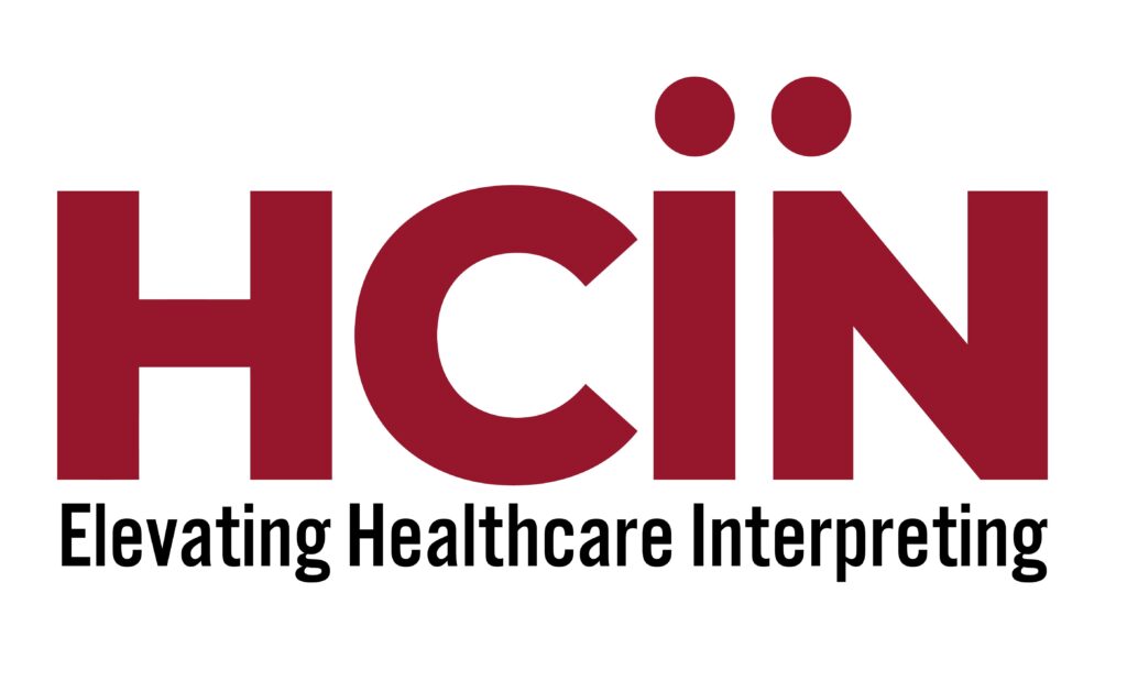 HCIN Elevating Healthcare Interpreting